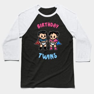 Birthday Twins | The Superhero Twins are going to save the day Baseball T-Shirt